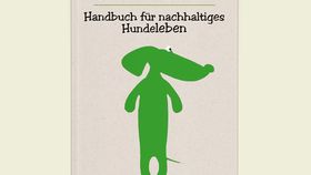 Grüner Hund – Handbuch für nachhaltiges Hundeleben