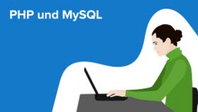 PHP und MySQL
