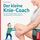 Der kleine Knie-Coach Buch von Andt Fengler