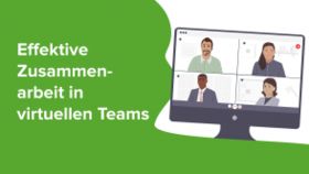 Effektive Zusammenarbeit in virtuellen Teams