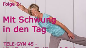 TELE-GYM 45 Vital-Training Folge 2 Mit Schwung in den Tag VOD