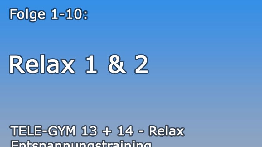 TELE-GYM 13 + 14 Relax Entspannungstraining Folge 1-10 komplett VOD