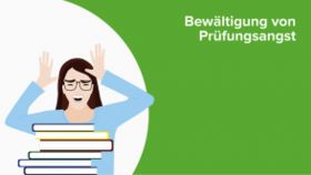 Bewältigung von Prüfungsangst