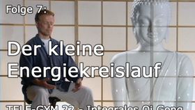 TELE-GYM 22 Integrales Qi Gong Folge 7: Der kleine Energiekreislauf VOD
