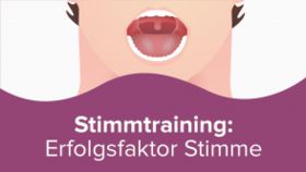 Stimmtraining: Erfolgsfaktor Stimme
