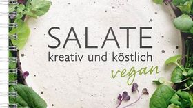 Vegane Salate: Kochbuch mit 37 köstlichen Rezepten